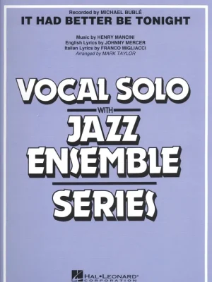 Doprava Zdarma It Had Better Be Tonight - Vocal Solo and Jazz Ensemble / partitura + party