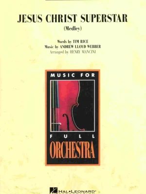 Jesus Christ Superstar (Medley) - full orchestra / partitura a party Nová Kolekce