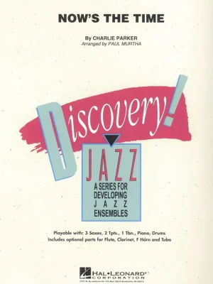 Výhodná Nabídka NOW'S THE TIME - jazzový orchestr / partitura a party