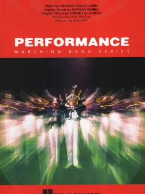 Cenově Výhodný THE GIRL FROM IPANEMA - Performance Marching Band / partitura + party