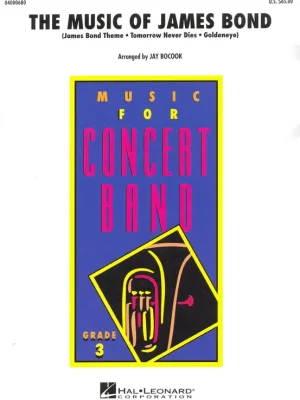 The Music of James Bond - Concert Band (grade 3) / partitura + party Sezónní Sleva