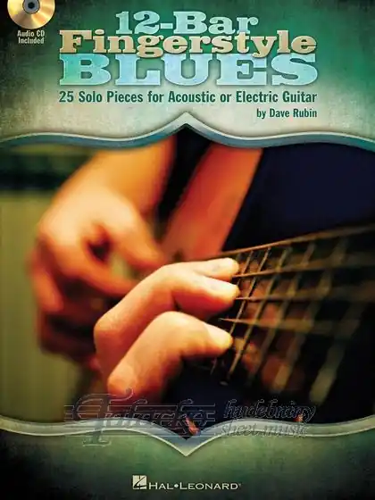 12-Bar Fingerstyle Blues - 25 Solo Pieces for Acoustic or Electric Guitar (Book/Audio) Objednat Nyní
